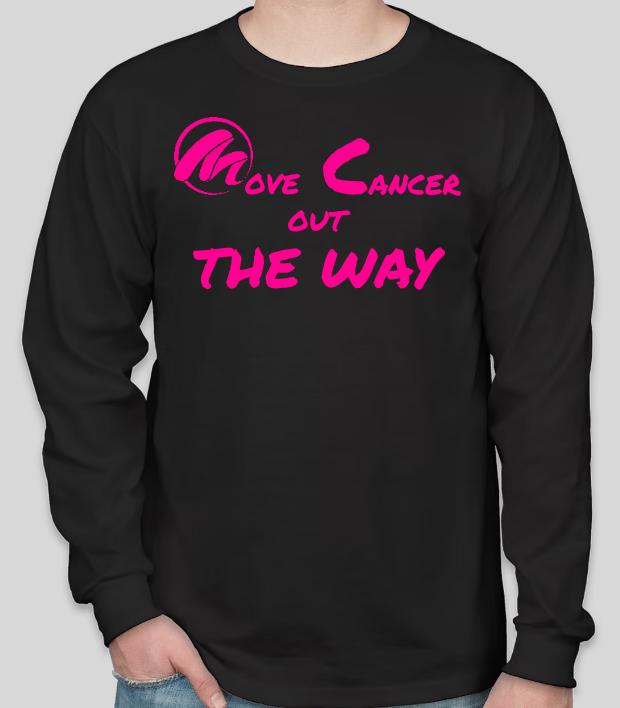 MOVE CANCER LONG SLEEVE T-SHIRT